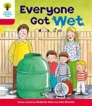 Paperback Oxford Reading Tree: Level 4: More Stories B: Everyone Got Wet Book
