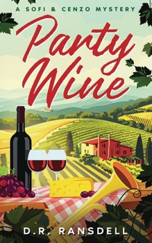 Paperback Party Wine: A Sofi & Cenzo Mystery Book