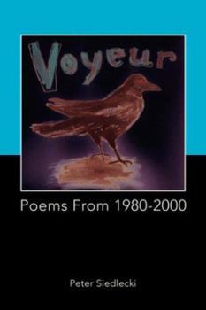 Paperback Voyeur: Poems From 1980-2000 Book