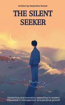 The Silent Seeker