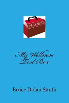 Paperback My Wellness Tool Box Book