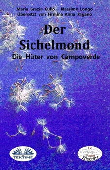 Paperback Der Sichelmond: Die Hüter von Campoverde [German] Book