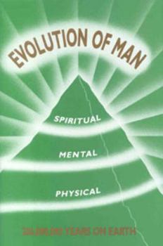 Hardcover Evolution of man,: Channeled by the spiritual Hierarchy through Nada-Yolanda Book