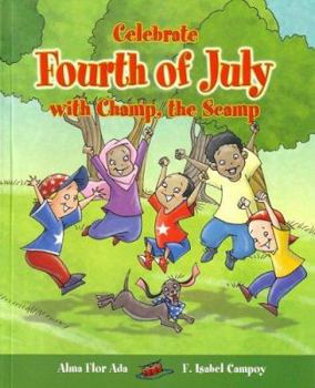 Paperback Celebrate Fourth of July with Champ, the Scamp Book