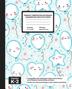 Primary Composition Notebook Handwriting Practice Paper: Kawaii Baloons Blank Writing Sheets for Kindergarten to 2nd Grade Elementary Students, School Exercise Book for Kids
