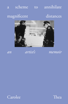 Paperback A Scheme to Annihilate Magnificent Distances: A Memoir Book
