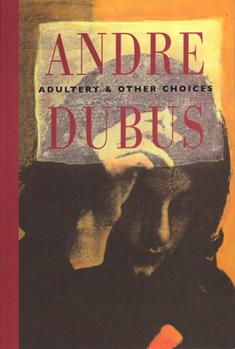 Paperback Adultery and Other Choices Book