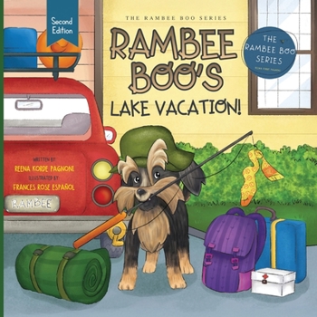 RAMBEE BOO'S LAKE VACATION! (The Rambee Boo Series)
