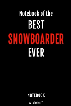 Notebook for Snowboarders / Snowboarder: awesome handy Note Book [120 blank lined ruled pages]