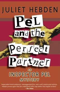 Pel and the Perfect Partner - Book #19 of the Inspector Pel