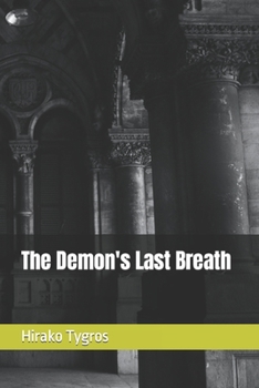 Paperback The Demon's Last Breath Book