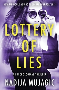 Paperback Lottery of Lies: A Psychological Thriller Book