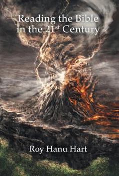 Hardcover Reading the Bible in the 21st Century Book