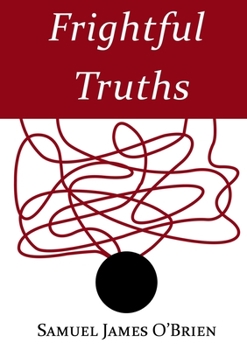 Paperback Frightful Truths Book