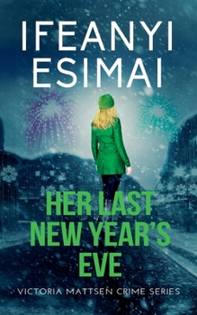 Paperback Her Last New Year's Eve Book