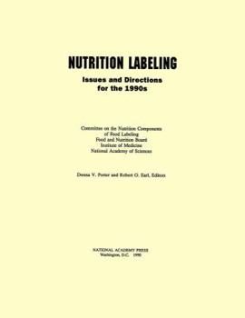 Paperback Nutrition Labeling: Issues and Directions for the 1990s Book