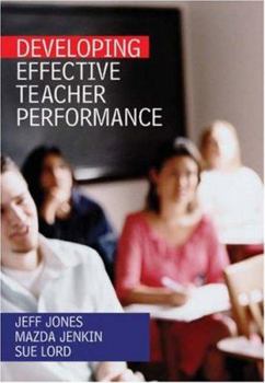 Paperback Developing Effective Teacher Performance Book