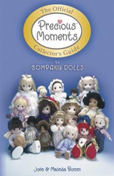 Paperback Official Precious Moments Collector's Guide to Company Dolls Book