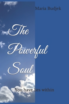 Paperback The Powerful Soul Book