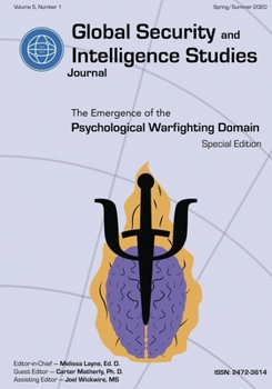 Paperback Global Security and Intelligence Studies: Volume 5, Number 1, Spring/Summer 2020 Book