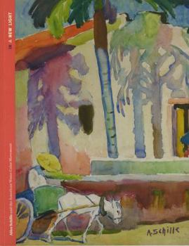 Paperback In a New Light: Alice Schille and the American Water Color Movement Book