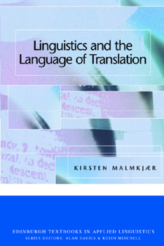 Paperback Linguistics and the Language of Translation Book