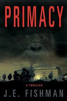 Hardcover Primacy: A Thriller Book