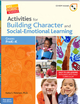 Paperback Activities for Building Character and Social-Emotional Learning, Grades PreK-K [With CDROM] Book