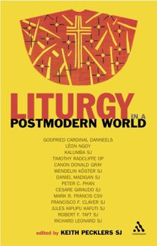 Paperback Liturgy in a Postmodern World Book