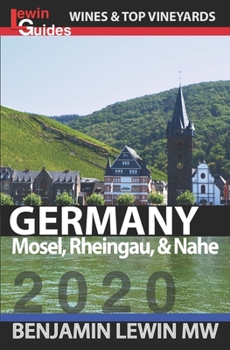 Paperback Wines of Germany: Mosel, Rheingau, & Nahe Book
