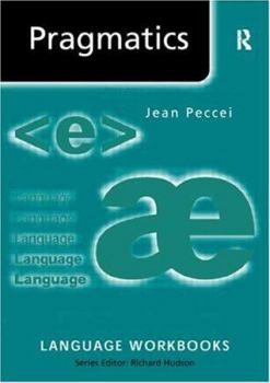Pragmatics - Book  of the Language Workbooks