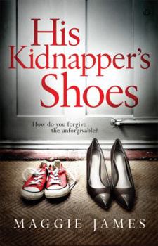 Paperback His Kidnapper's Shoes Book