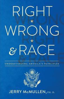 Paperback Right, Wrong and Race Book