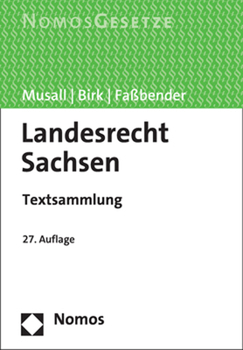Paperback Landesrecht Sachsen: Textsammlung - Rechtsstand: 1. Februar 2023 [German] Book