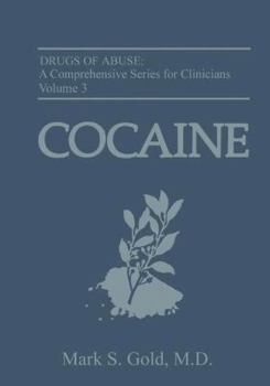 Cocaine: A Clinician's Handbook