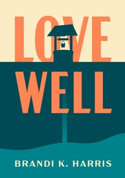 Paperback Love Well Book