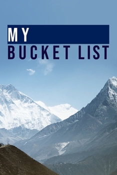 Paperback My Bucket List: 100 Bucket List Guided Prompt Journal Planner Birthday Gift For Tracking Your Adventures 6x9" Book