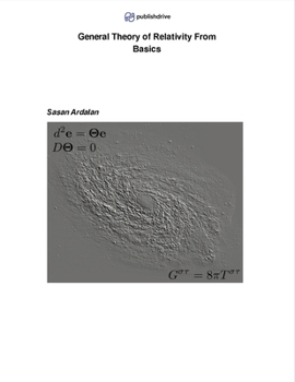 Paperback General Theory of Relativity From Basics Book