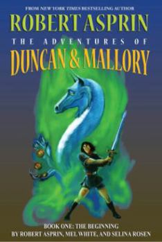 Paperback The Adventures of Duncan & Mallory, Book One: The Beginning Book