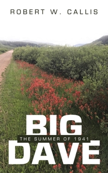 Paperback Big Dave: The Summer of 1941 Book