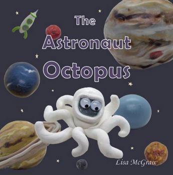 Paperback The Astronaut Octopus Book