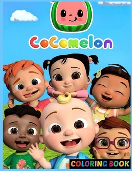 C?c?m?lon Coloring Book: Premium Illustration Pages to Color with One Sided Coloring Pages about Characters and Iconic Scenes for Kids Ages 2-4