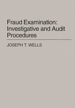 Hardcover Fraud Examination: Investigative and Audit Procedures Book