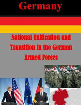Paperback National Unification and Transition in the German Armed Forces Book