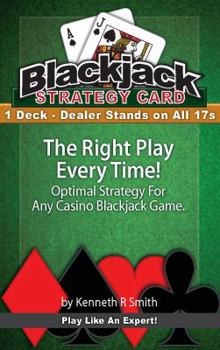 Cards Blackjack Basic Strategy Chart: 1 Deck, Dealer Stands on All 17s Book