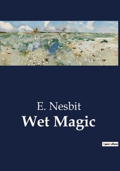 Paperback Wet Magic Book