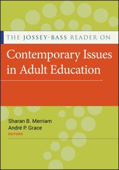 Paperback The Jossey-Bass Reader on Contemporary Issues in Adult Education Book