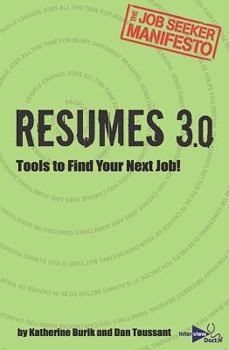 Paperback Resumes 3.0: Tools to Find Your Next Job! Book