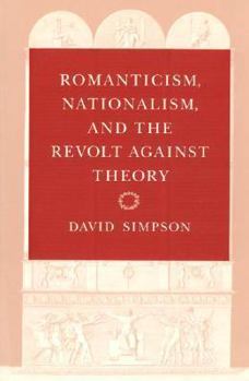 Paperback Romanticism, Nationalism, and the Revolt Against Theory Book