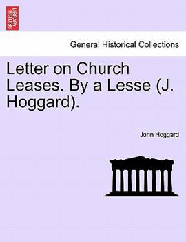 Paperback Letter on Church Leases. by a Lesse (J. Hoggard). Book
